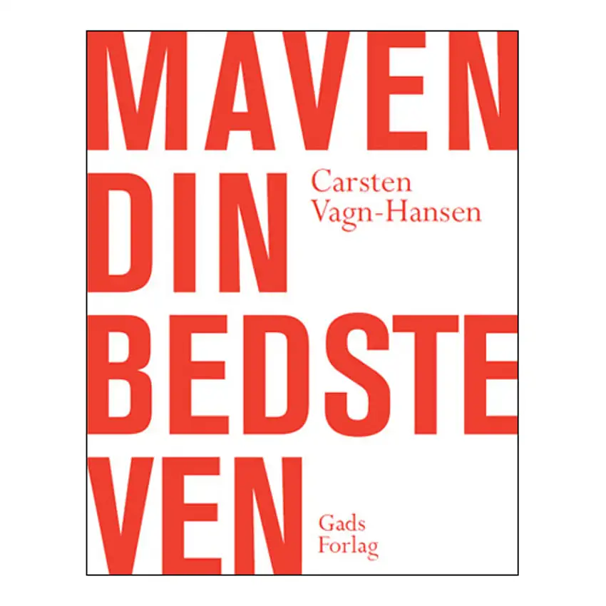 Bøger Bog: Maven din bedste ven Af: Carsten Vagn-Hansen